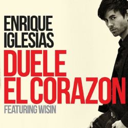 Duele El Corazon ft Wisin