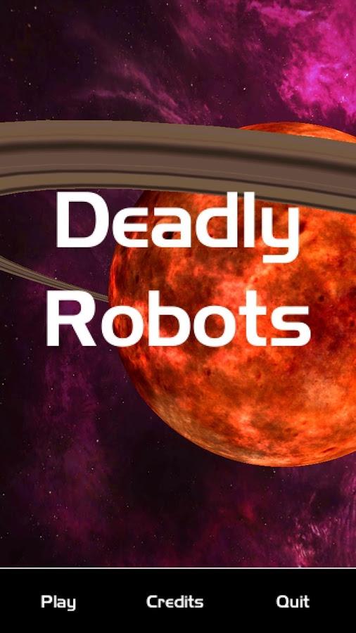 1-Deadly Robots