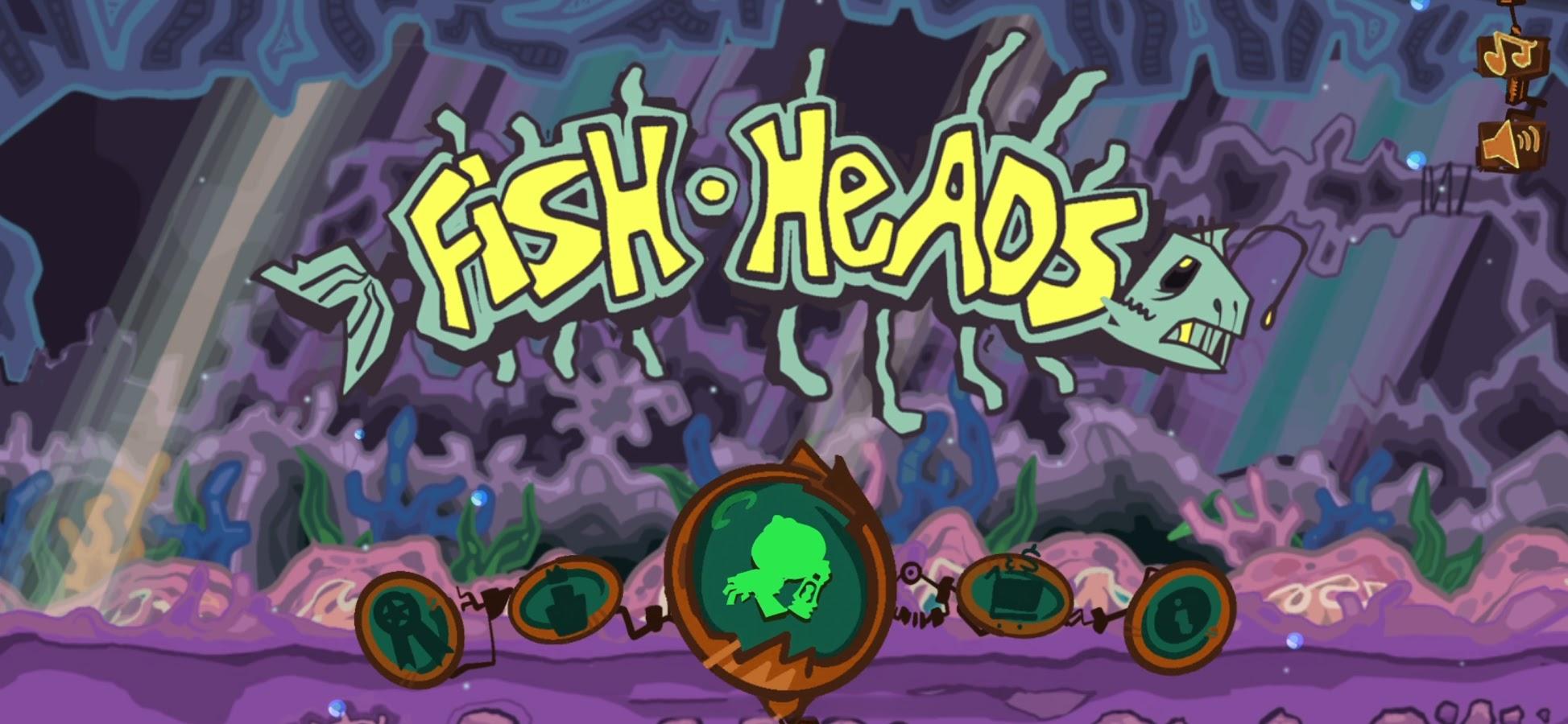 1-Fish Heads