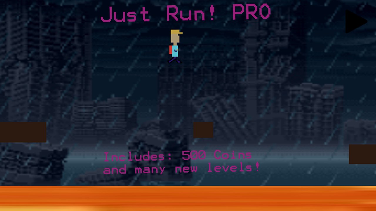 3-Just Run! PRO