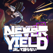 Aerial_Knight s Never Yield