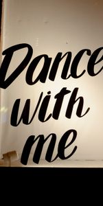 Dance With Me,Inscription,Words