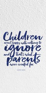 Quotes,Words,Parents,Children,Motivation