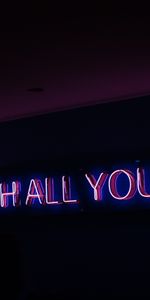 Text,Inscription,Words,Wall,Neon