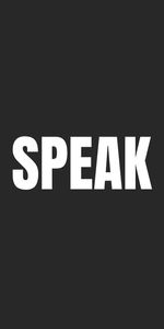 Speak,Надпись,Слова,Слово,Текст